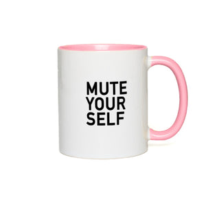 Open image in slideshow, Mute Message Mug
